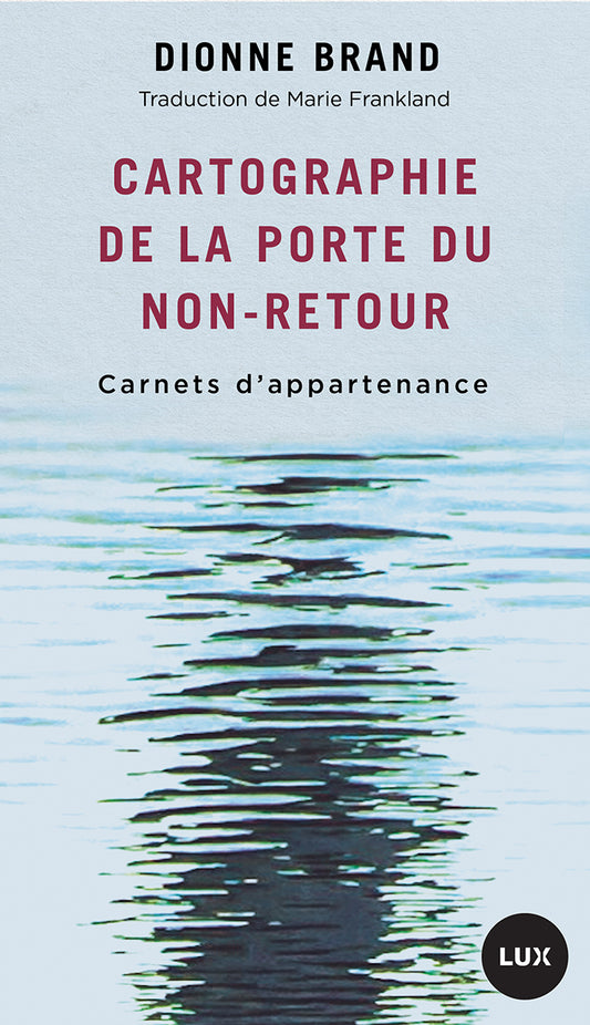 Cartographie de la Porte du non-retour - Carnets d'appartena