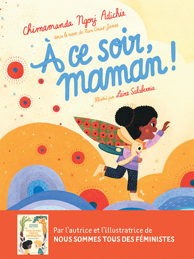 À ce soir, maman !