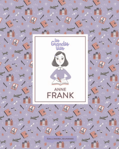 Les grandes vies - Anne Frank