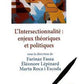Intersectionnalité (L') : enjeux théoriques et politiques