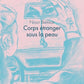 Corps étranger sous la peau