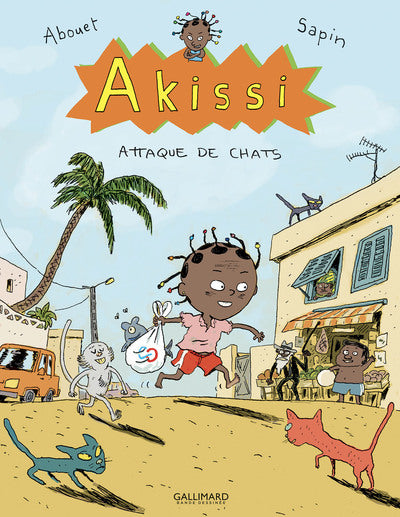 Akissi - Attaque de chats - Tome 1