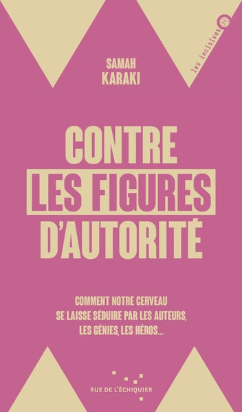 Contre les figures d'autorité