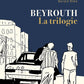 Beyrouth, la trilogie (NED 2023)