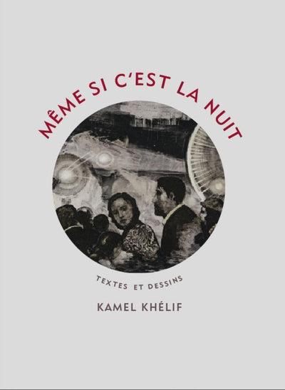 Même si c’est la nuit
