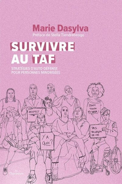Survivre au taf - stratégies d'autodéfense pour personnes minorisées