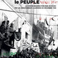 Un seul héros le peuple - la contre-insurrection mise en échec par les soulèvements algériens de 1960