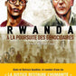 Rwanda, à la poursuite des génocidaires