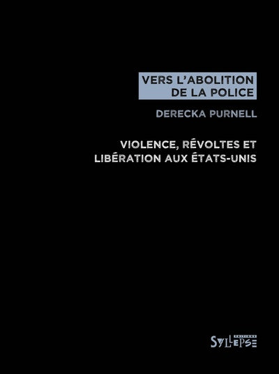 Vers l'abolition de la police