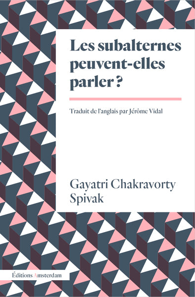 Les Subalternes peuvent-elles parler ?