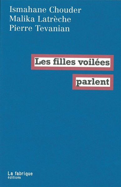 Les Filles voilées parlent
